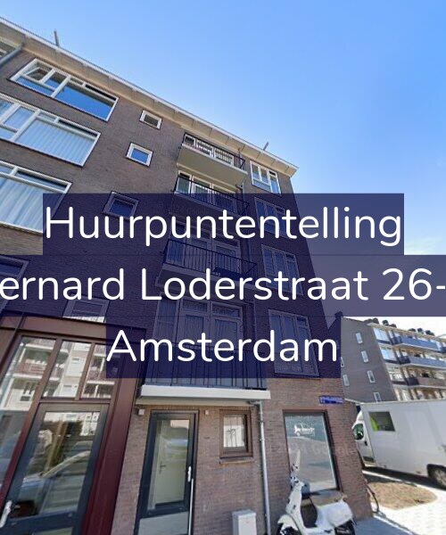 Foto gevel Huurpuntentelling voor Bernard Loderstraat 26-1, Amsterdam