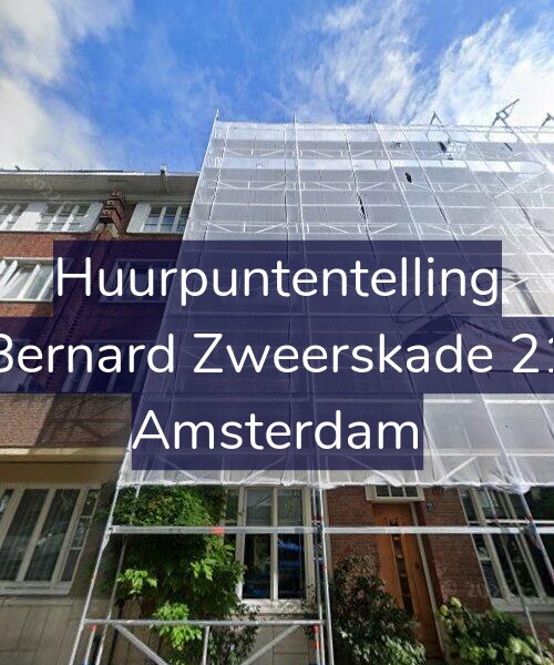 Foto gevel Huurpuntentelling voor Bernard Zweerskade 21, Amsterdam