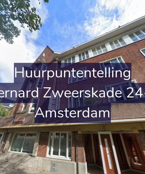 Foto gevel Huurpuntentelling voor Bernard Zweerskade 24-1, Amsterdam