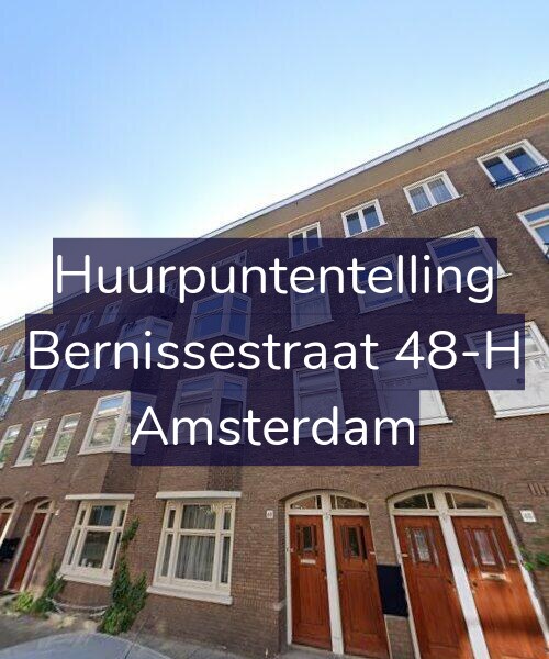 Foto gevel Huurpuntentelling voor Bernissestraat 48-H, Amsterdam