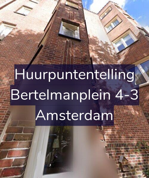 Foto gevel Huurpuntentelling voor Bertelmanplein 4-3, Amsterdam