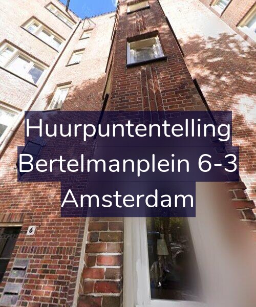 Foto gevel Huurpuntentelling voor Bertelmanplein 6-3, Amsterdam