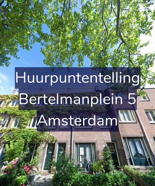 Foto gevel Huurpuntentelling voor Bertelmanplein 5, Amsterdam