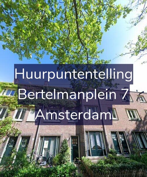 Foto gevel Huurpuntentelling voor Bertelmanplein 7, Amsterdam