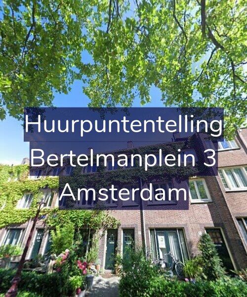 Foto gevel Huurpuntentelling voor Bertelmanplein 3, Amsterdam