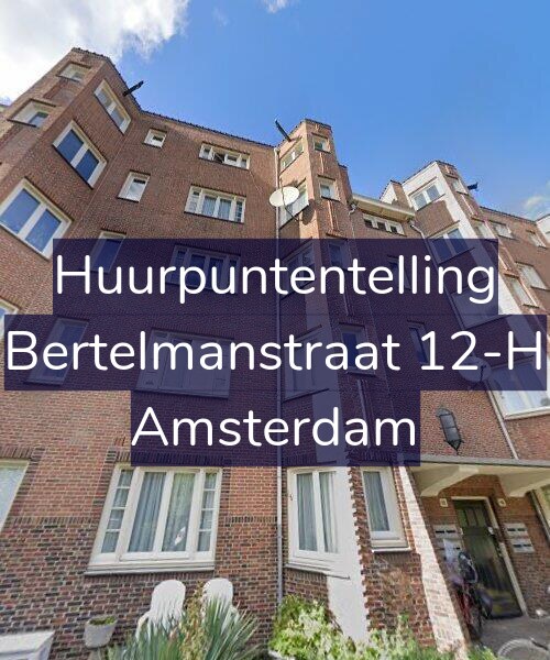 Foto gevel Huurpuntentelling voor Bertelmanstraat 12-H, Amsterdam