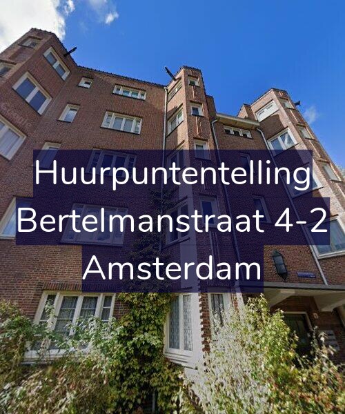 Foto gevel Huurpuntentelling voor Bertelmanstraat 4-2, Amsterdam