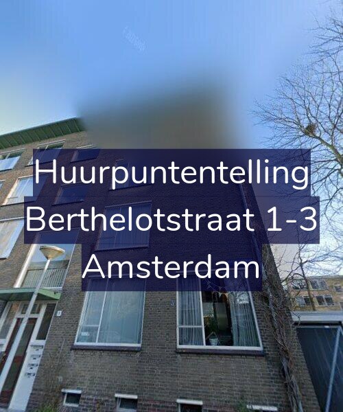 Foto gevel Huurpuntentelling voor Berthelotstraat 1-3, Amsterdam