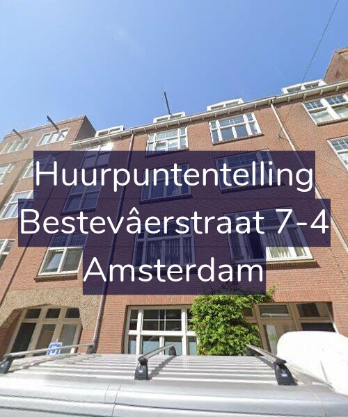 Foto gevel Huurpuntentelling voor Bestevâerstraat 7-4, Amsterdam