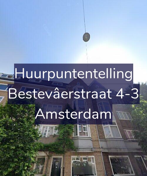 Foto gevel Huurpuntentelling voor Bestevâerstraat 4-3, Amsterdam