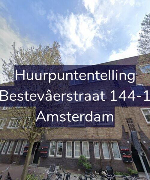 Foto gevel Huurpuntentelling voor Bestevâerstraat 144-1, Amsterdam