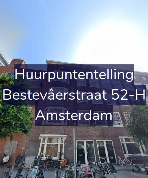 Foto gevel Huurpuntentelling voor Bestevâerstraat 52-H, Amsterdam