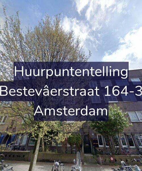 Foto gevel Huurpuntentelling voor Bestevâerstraat 164-3, Amsterdam