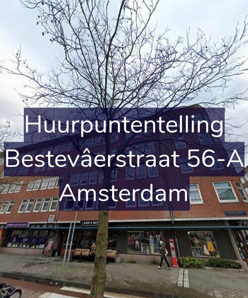 Foto gevel Huurpuntentelling voor Bestevâerstraat 56-A, Amsterdam
