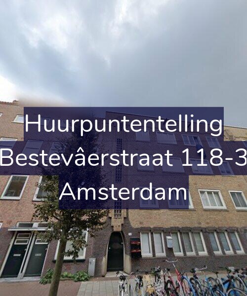 Foto gevel Huurpuntentelling voor Bestevâerstraat 118-3, Amsterdam