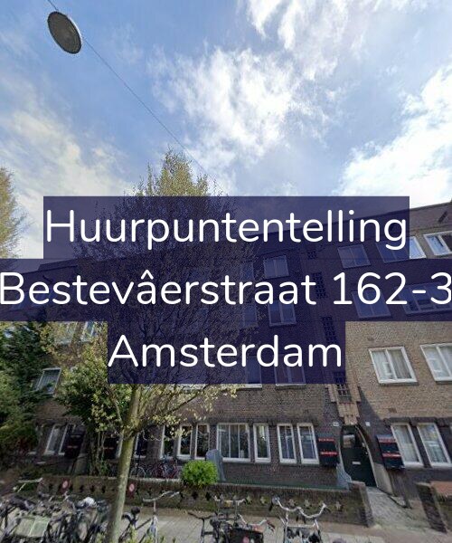Foto gevel Huurpuntentelling voor Bestevâerstraat 162-3, Amsterdam