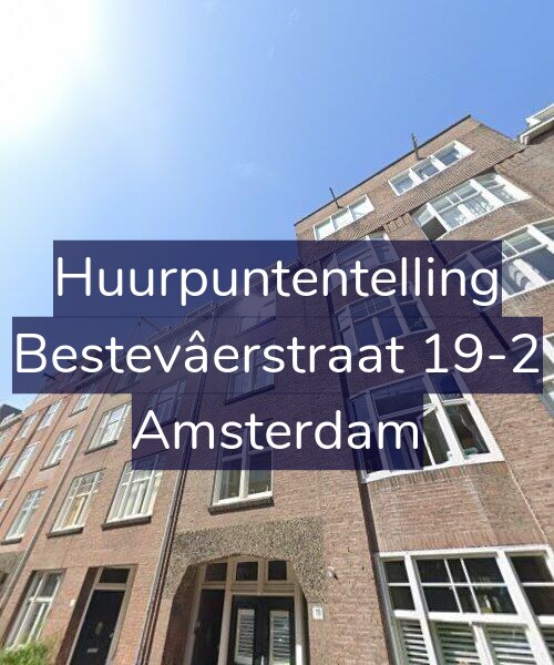 Foto gevel Huurpuntentelling voor Bestevâerstraat 19-2, Amsterdam