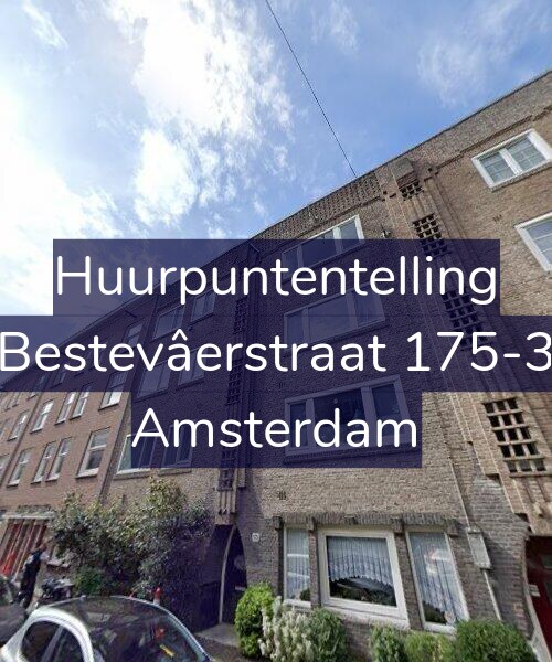 Foto gevel Huurpuntentelling voor Bestevâerstraat 175-3, Amsterdam