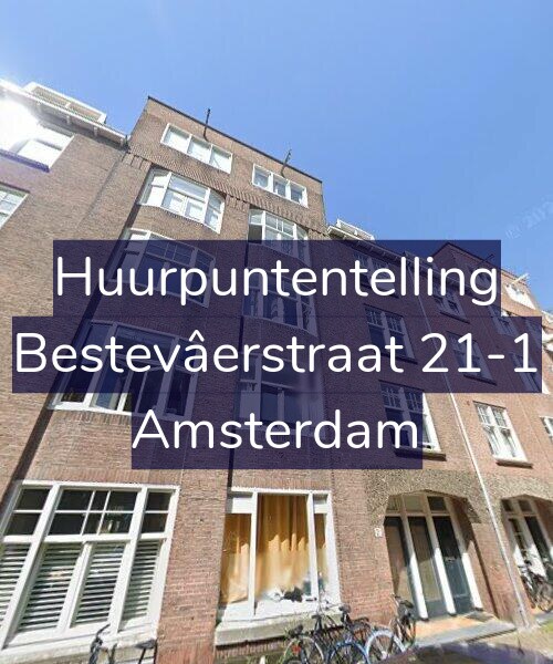 Foto gevel Huurpuntentelling voor Bestevâerstraat 21-1, Amsterdam
