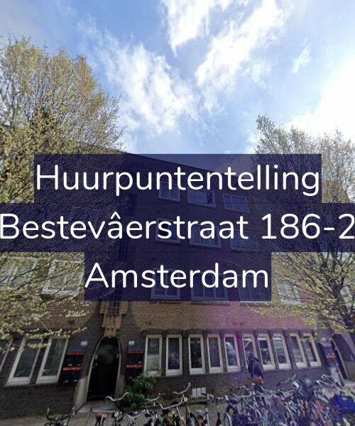 Foto gevel Huurpuntentelling voor Bestevâerstraat 186-2, Amsterdam