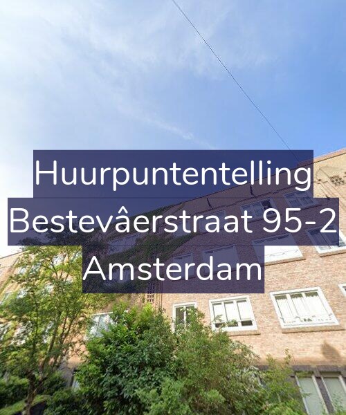 Foto gevel Huurpuntentelling voor Bestevâerstraat 95-2, Amsterdam
