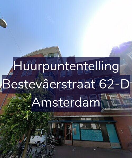 Foto gevel Huurpuntentelling voor Bestevâerstraat 62-D, Amsterdam