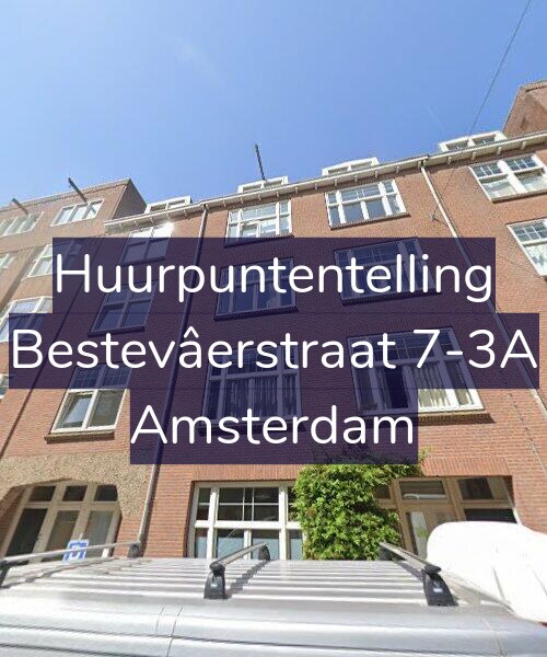 Foto gevel Huurpuntentelling voor Bestevâerstraat 7-3A, Amsterdam
