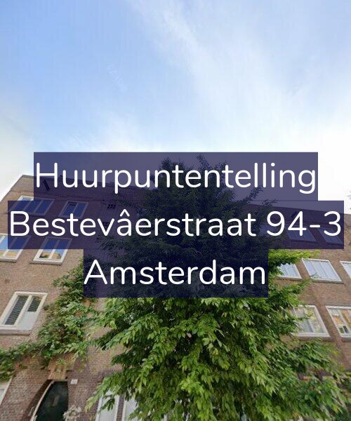 Foto gevel Huurpuntentelling voor Bestevâerstraat 94-3, Amsterdam