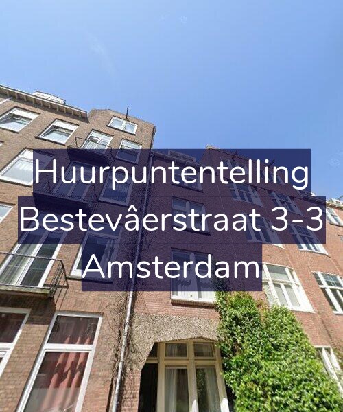Foto gevel Huurpuntentelling voor Bestevâerstraat 3-3, Amsterdam