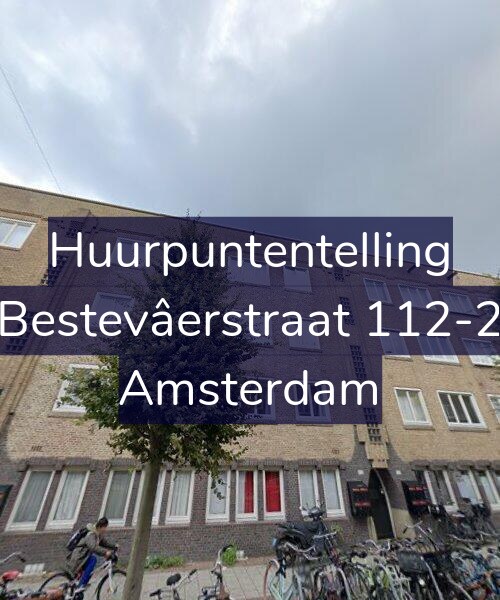 Foto gevel Huurpuntentelling voor Bestevâerstraat 112-2, Amsterdam
