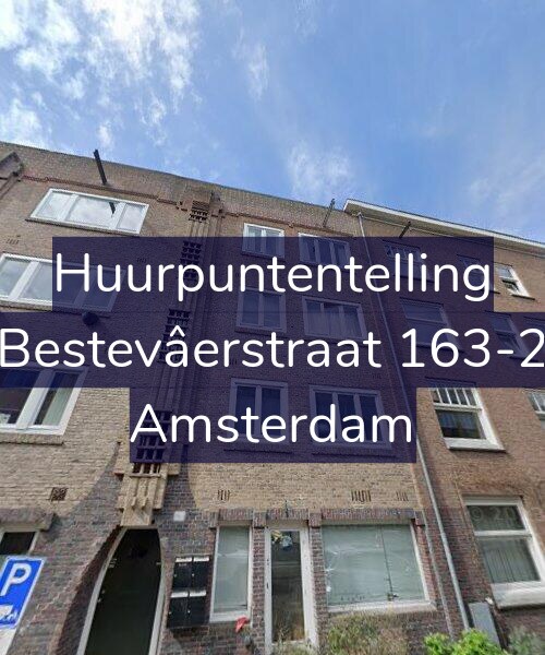Foto gevel Huurpuntentelling voor Bestevâerstraat 163-2, Amsterdam