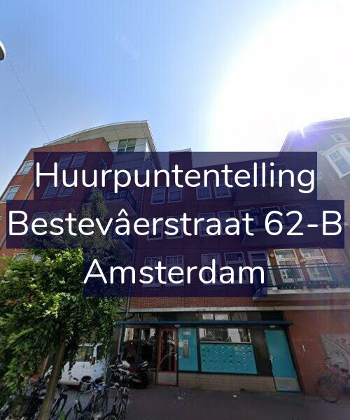Foto gevel Huurpuntentelling voor Bestevâerstraat 62-B, Amsterdam