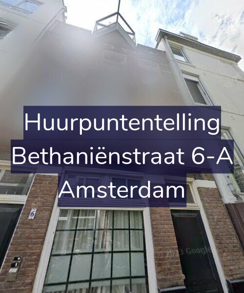 Foto gevel Huurpuntentelling voor Bethaniënstraat 6-A, Amsterdam
