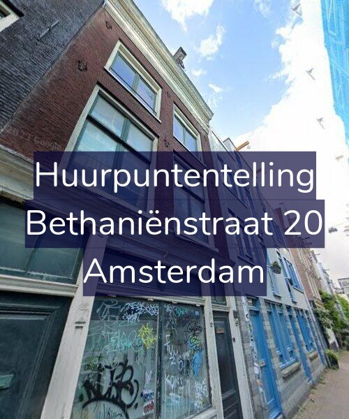 Foto gevel Huurpuntentelling voor Bethaniënstraat 20, Amsterdam