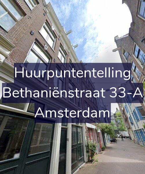 Foto gevel Huurpuntentelling voor Bethaniënstraat 33-A, Amsterdam