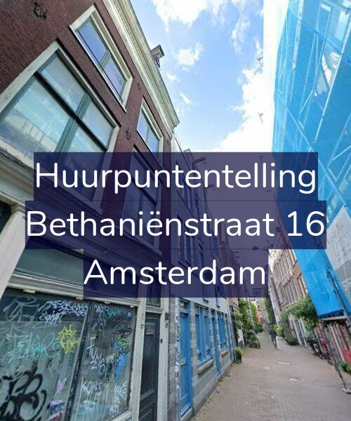 Foto gevel Huurpuntentelling voor Bethaniënstraat 16, Amsterdam