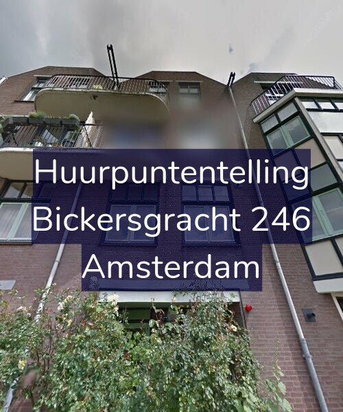 Foto gevel Huurpuntentelling voor Bickersgracht 246, Amsterdam
