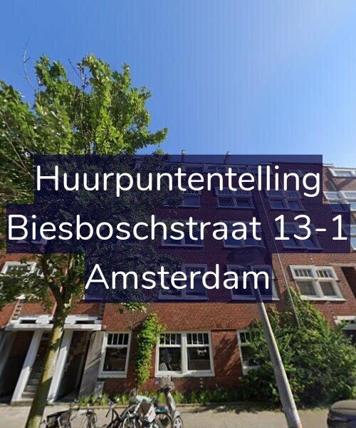Foto gevel Huurpuntentelling voor Biesboschstraat 13-1, Amsterdam