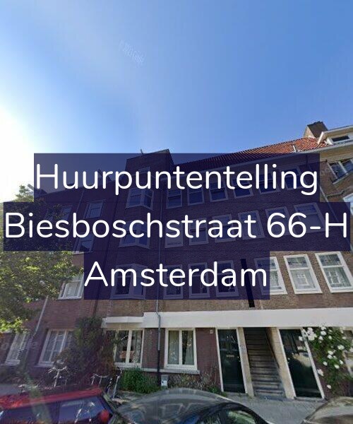 Foto gevel Huurpuntentelling voor Biesboschstraat 66-H, Amsterdam