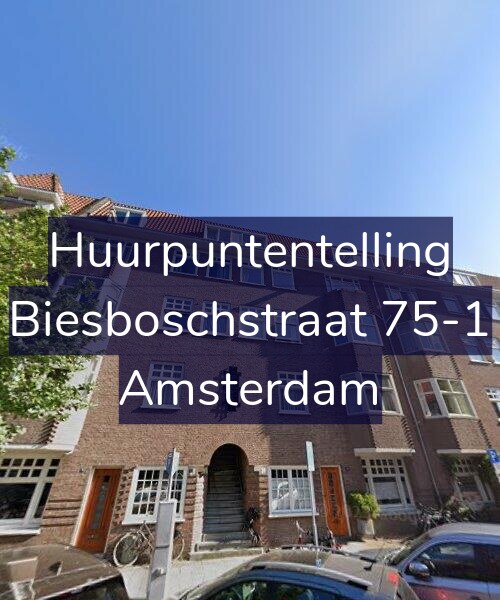 Foto gevel Huurpuntentelling voor Biesboschstraat 75-1, Amsterdam