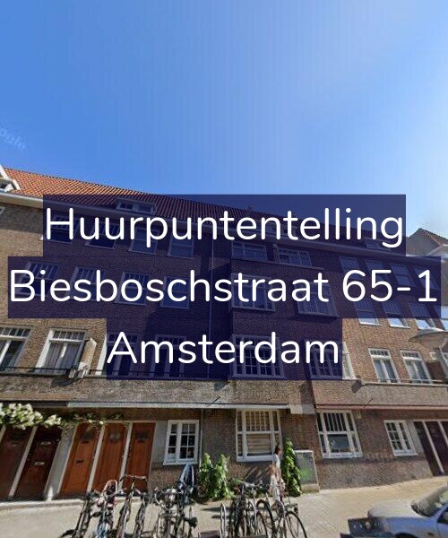 Foto gevel Huurpuntentelling voor Biesboschstraat 65-1, Amsterdam