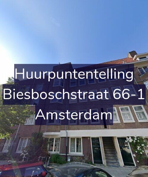 Foto gevel Huurpuntentelling voor Biesboschstraat 66-1, Amsterdam