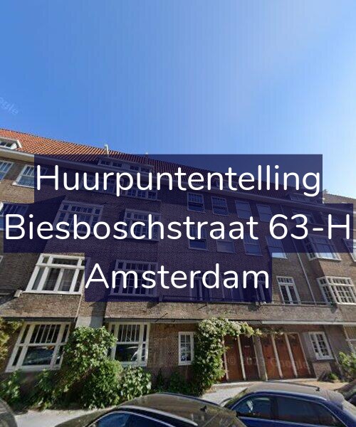 Foto gevel Huurpuntentelling voor Biesboschstraat 63-H, Amsterdam