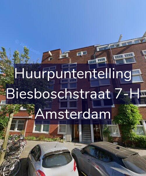 Foto gevel Huurpuntentelling voor Biesboschstraat 7-H, Amsterdam