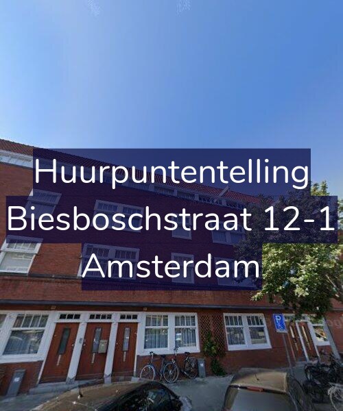Foto gevel Huurpuntentelling voor Biesboschstraat 12-1, Amsterdam