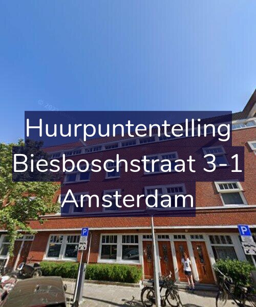 Foto gevel Huurpuntentelling voor Biesboschstraat 3-1, Amsterdam
