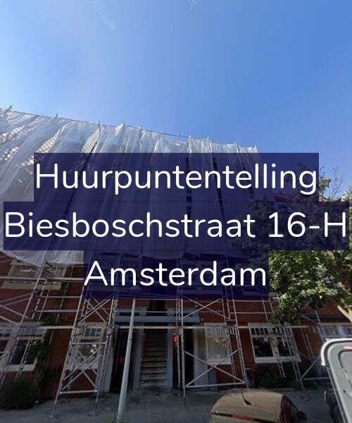 Foto gevel Huurpuntentelling voor Biesboschstraat 16-H, Amsterdam
