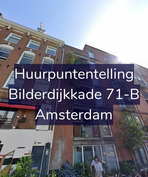 Foto gevel Huurpuntentelling voor Bilderdijkkade 71-B, Amsterdam