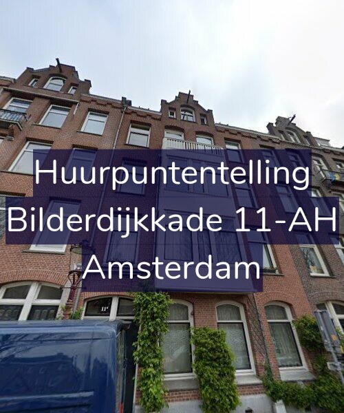 Foto gevel Huurpuntentelling voor Bilderdijkkade 11-AH, Amsterdam
