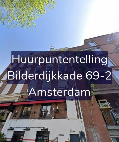 Foto gevel Huurpuntentelling voor Bilderdijkkade 69-2, Amsterdam